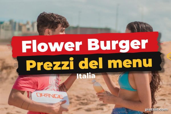 Flower Burger menù prezzi 2026