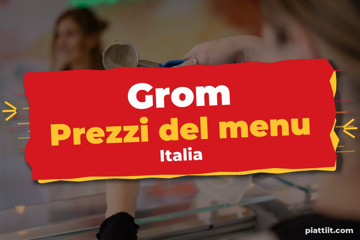 Grom menù prezzi 2026