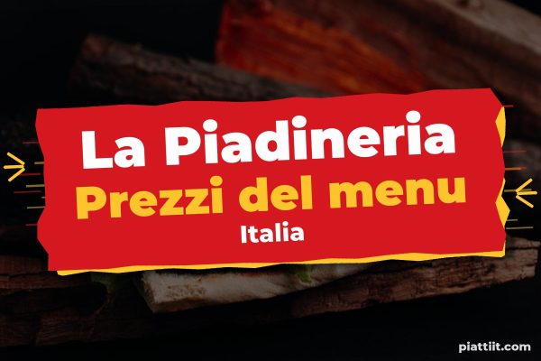 La Piadineria menù prezzi 2026