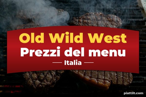 Old Wild West menù prezzi 2026
