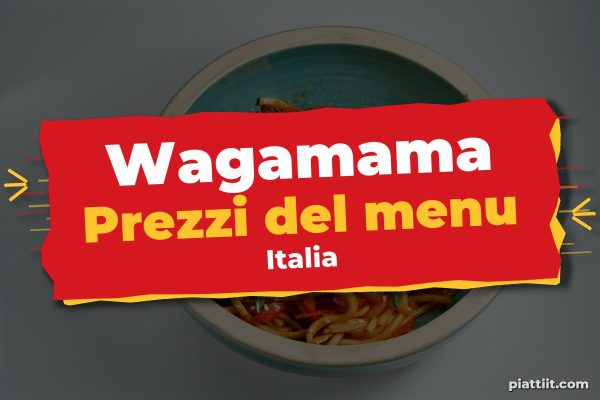 Wagamama menù prezzi 2026